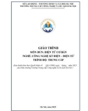 Giáo trình Điện tử cơ bản (Nghề: Công nghệ kỹ thuật điện, điện tử - Trung cấp) - Trường Trung cấp Công nghệ và Du lịch Hà Nội