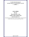 Giáo trình Thực hành Hàn cơ bản (Nghề: Công nghệ ô tô - Trung cấp) - Trường TCN Đông Sài Gòn