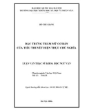 Luận văn Thạc sĩ Văn học: Đặc trưng thẩm mỹ cơ bản của tiểu thuyết hiện thực chủ nghĩa