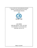 Giáo trình Thực tập Tiện (Ngành: Cắt gọt kim loại) - CĐ Kinh tế Kỹ thuật TP.HCM