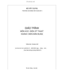 Giáo trình Điện kỹ thuật (Ngành: Điện dân dụng - Trung cấp) - Trường Cao đẳng Xây dựng số 1