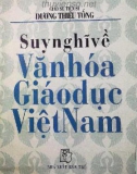 Suy nghĩ về văn hóa giáo dục Việt Nam: Phần 1