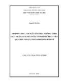 Luận văn Thạc sĩ Luật học: Nhiệm vụ thu, chi ngân sách địa phương theo Luật ngân sách nhà nước năm 2015 từ thực tiễn quận Phú Nhuận, thành phố Hồ Chí Minh