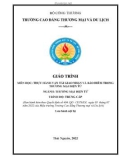 Giáo trình Thực hành Vận tải, giao nhận và bảo hiểm trong thương mại điện tử (Ngành: Thương mại điện tử - Trung cấp) - Trường Cao đẳng Thương mại và Du lịch Thái Nguyên