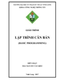 Giáo trình Lập trình căn bản - ThS. Nguyễn Văn Hiếu