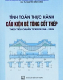 Tính toán thực hành cấu kiện bê tông cốt thép - NXB Xây dựng