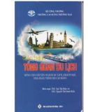 Giáo trình Tổng quan du lịch (Dùng cho chuyên ngành Du lịch, Khách sạn, Nhà hàng trình độ cao đẳng): Phần 1