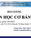 Bài giảng Tin học cơ bản 1: Chương 1.3 - ThS. Mai Ngọc Tuấn