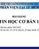 Bài giảng Tin học cơ bản 1: Chương 2.3 - ThS. Mai Ngọc Tuấn