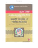 Giáo trình Bồi dưỡng hiệu trưởng trường tiểu học: Học phần 4 - Nxb. Hà Nội