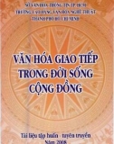 Văn hóa giao tiếp trong đời sống cộng đồng - CĐ Văn hóa Nghệ thuật TP.HCM