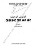 Hóa học và một số vấn đề chọn lọc (Tập 1): Phần 1