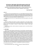 Xây dựng thói quen tiêu dùng dịch vụ bảo trì các ứng dụng phần mềm thư viện thông minh