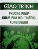 Giáo trình Phương pháp khám phá môi trường xung quanh: Phần 1