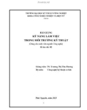 Bài giảng Kỹ năng làm việc trong môi trường kỹ thuật: Phần 1