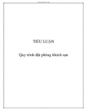 Tiểu luận: Quy trình đặt phòng khách sạn