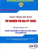 Giáo trình Thí nghiệm vải địa kỹ thuật (Nghề Thí nghiệm và kiểm tra chất lượng cầu đường bộ - Trình độ Trung cấp) - CĐ GTVT Trung ương I