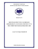 Luận văn Thạc sĩ Kinh tế: Một số giải pháp nâng cao hiệu quả kinh doanh của Ngân hàng TMCP Đầu tư và Phát triển Việt Nam giai đoạn 2014 – 2020