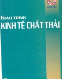 Giáo trình Kinh tế chất thải - GS.TS. Nguyễn Đình hương