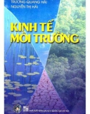 Giáo trình Kinh tế môi trường: Phần 1