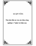 LUẬN VĂN: Thu hút đầu tư vào các khu công nghiệp ở Nghệ An hiện nay