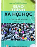 Giáo trình Xã hội học (Dành cho bậc đại học): Phần 1