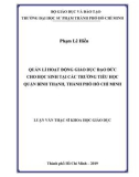 Luận văn Thạc sĩ Khoa học giáo dục: Quản lí hoạt động giáo dục đạo đức cho học sinh tại các trường tiểu học quận Bình Thạnh, Thành phố Hồ Chí Minh