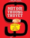 Một đời thương thuyết: Phần 1