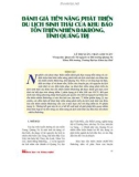 Đánh giá tiềm năng phát triển du lịch sinh thái của khu bảo tồn thiên nhiên Đakrông, tỉnh Quảng Trị - Lê Thị Xuân, Trần Anh Tuấn