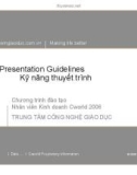 Bài giảng Presentation guidelines - Kỹ năng thuyết trình