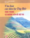 Thực trạng và những vấn đề đặt ra văn hóa dân tộc Tây Bắc