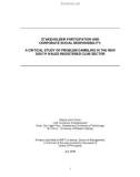 Doctoral thesis of Philosophy: Stakeholder participation and corporate social responsibility : a critical study of problem gambling in the New South Wales registered club sector