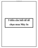 5 điều cần biết để để chọn mua Máy In