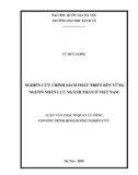 Luận văn Thạc sĩ Quản lý công: Nghiên cứu chính sách phát triển bền vững nguồn nhân lực ngành than Việt Nam