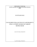 Luận văn Thạc sĩ Kinh tế: Các giải pháp nâng cao năng lực cạnh tranh của Công ty cổ phần Tập đoàn Kỹ nghệ Gỗ Trường Thành