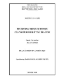 Luận án Tiến sĩ Văn hóa học: Tín ngưỡng thờ cúng tổ tiên của người Khmer ở Trà Vinh