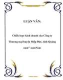 LUẬN VĂN: Chiến lược kinh doanh của Công ty Thương mại huyện Hiệp Đức, tỉnh Quảng nam