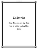 Luận văn: Hoạt động của các tập đoàn bán lẻ tại thị trường Hàn Quốc