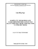 Luận văn Thạc sĩ Sinh học: Nghiên cứu thành phần loài và đặc điểm phân bố cá ở lưu vực hạ lưu sông Hậu thuộc tỉnh Trà Vinh và tỉnh Sóc Trăng