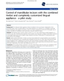 báo cáo khoa học: Control of mandibular incisors with the combined Herbst and completely customized lingual appliance - a pilot study