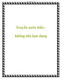 Truyền nước biển không nên lạm dụng