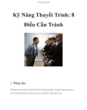 Kỹ Năng Thuyết Trình: 8 Điều Cần Tránh