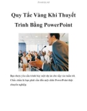 Quy Tắc Vàng Khi Thuyết Trình Bằng PowerPoint