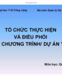 Bài giảng Quản lý y tế: Chương 8 - ThS. Đỗ Mai Hoa