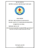 Giáo trình Thực hành Quản trị nhà hàng (Ngành: Quản lý và kinh doanh nhà hàng và dịch vụ ăn uống - Trung cấp) - Trường Cao đẳng Thương mại và Du lịch Thái Nguyên