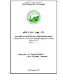 Đề cương chi tiết học phần: Đa dạng sinh học và bảo tồn thiên nhiên (Dùng cho Học viên cao học ngành Khoa học môi trường)