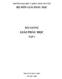 Bài giảng Giải phẫu học tập 1 - ĐH Y khoa Thái Nguyên