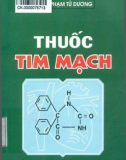 Thuốc trị bệnh tim mạch: Phần 1