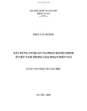 Luận văn Thạc sĩ Luật học: Xây dựng cơ quan tài phán hành chính ở Việt Nam trong giai đoạn hiện nay