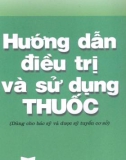 Hướng dẫn điều trị và sử dụng thuốc part 1